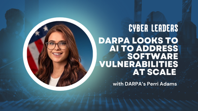 Cyber Leaders Exchange 2023: DARPA’s Perri Adams on evolving the use of AI to secure cyberspace